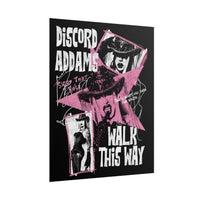 Discord Addams - Walk This Way Poster