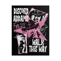Discord Addams - Walk This Way Poster